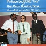 Philippe LeJeune - Live At Blue Moon