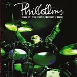 Phil Collins - Finally...The First Farewell Tour - CD2 (Live at Bercy, Paris)