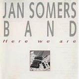 Jan Somers Band - Here We Are