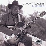 Jimmy Rogers - Blue Bird
