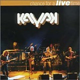 Kayak - Chance For A Live Time (Disc 1)