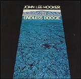 John Lee Hooker - Endless Boogie