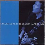 Steve Hackett - Blues With A Feeling