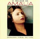 AmÃ¡lia Rodrigues - O Melhor de AmÃ¡lia - Estranha Forma de Vida CD-1