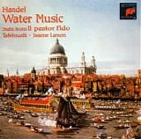 Handel - Water Music, Suite from Il pastor fido