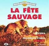 Vangelis - La Fete Sauvage