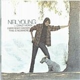 Neil Young - Everybody Knows This Is Nowhere