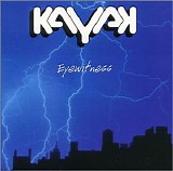 Kayak - Eyewitness