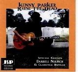 Kenny Parker - Raise the Dead
