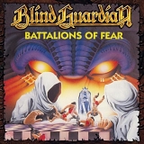 Blind Guardian - Battalions Of Fear [Remastered]