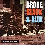 Various Blues Artists - Broke, Black and Blue, Vol. 2: Broke and Hungry Blues