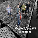 Kolmas Nainen - Me ollaan ne