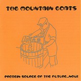 Mountain Goats, The - Protein Source Of The Future... Now!