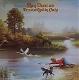 Thomas, Ray - From Mighty Oaks