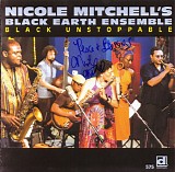Nicole Mitchell's Black Earth Ensemble - Black Unstoppable