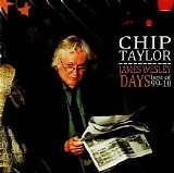 Chip Taylor - James Wesley Days Best Of 99-10