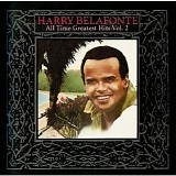 Harry Belafonte - All Time Greatest Hits Vol. 2