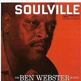 Ben Webster Quintet, The - Soulville