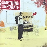 Something Corporate - North