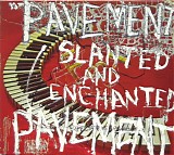 Pavement - Slanted & Enchanted: Luxe & Reduxe