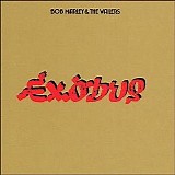 Bob Marley & The Wailers - Exodus