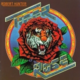 Robert Hunter - Tiger Rose