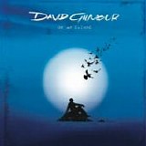 David GILMOUR - 2006: On An Island