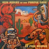 New Riders Of The Purple Sage - 17 Pine Avenue