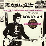 Bob Dylan - Can You Please Crawl Out Your Window?