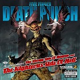 Five Finger Death Punch - The Wrong Side Of Heaven And The Righteous Side Of Hell, Vol. 2