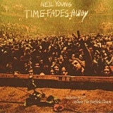 Neil Young - Time Fades Away
