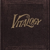 Pearl Jam - Vitalogy