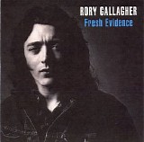 Rory Gallagher - Fresh Evidence