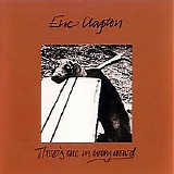 Eric Clapton - There's One in Every Crowd