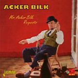 Acker Bilk - Mr. Acker Bilk Requests