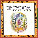 James Asher - The Great  Wheel