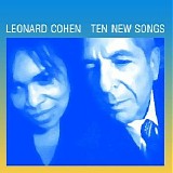 Leonard Cohen - Ten New Songs