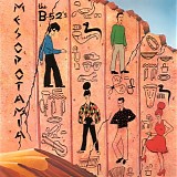 The B-52's - Mesopotamia