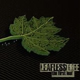 LEAFLESS TREE - 2009: The First Leaf