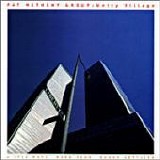 Pat METHENY Group - 1993: Unity Village