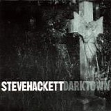 Steve HACKETT - 1999: Darktown
