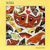 TALK TALK - 1986: The Colour Of Spring