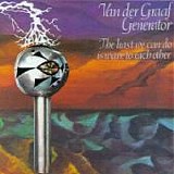 VAN DER GRAAF GENERATOR - 1970: The Least We Can Do Is Wave To Each Other