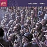 KING CRIMSON - 2003; EleKtriK - Live In Japan, 16 IV 2003
