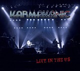 Karmakanic - Live In The US