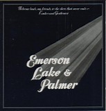Emerson, Lake & Palmer - Welcome Back My Friends To The Show That Never Ends