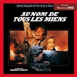Maurice Jarre - Au Nom De Tous Les Miens