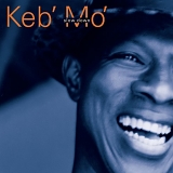 Keb' Mo' - Slow Down