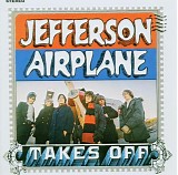 Jefferson Airplane - Jefferson Airplane Takes Off