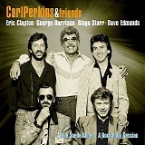 Carl Perkins And Friends - Blue Suede Shoes - A Rockabilly Session
